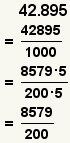 42.895=42895/1000=8579/200